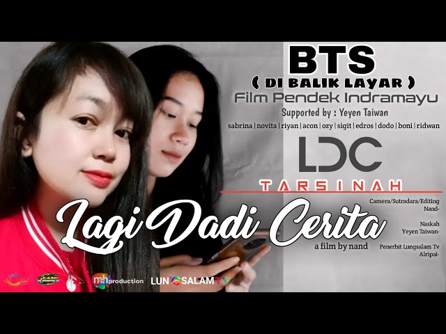 PROSES DI BALIK LAYAR ( BTS ) - FILM TARSINAH LAGI DADI CERITA - LUCU SALAHAN BAE 😁 class=