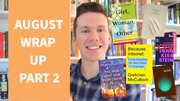 August Wrap Up - Part 2