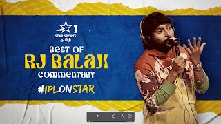 Best of RJ Balaji Tamil Commentary | #IPLOnStar Coming Soon