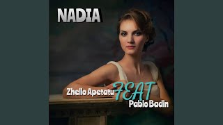 NADIA (Zhello Apetatu FT Pablo Badin - INST Remix)