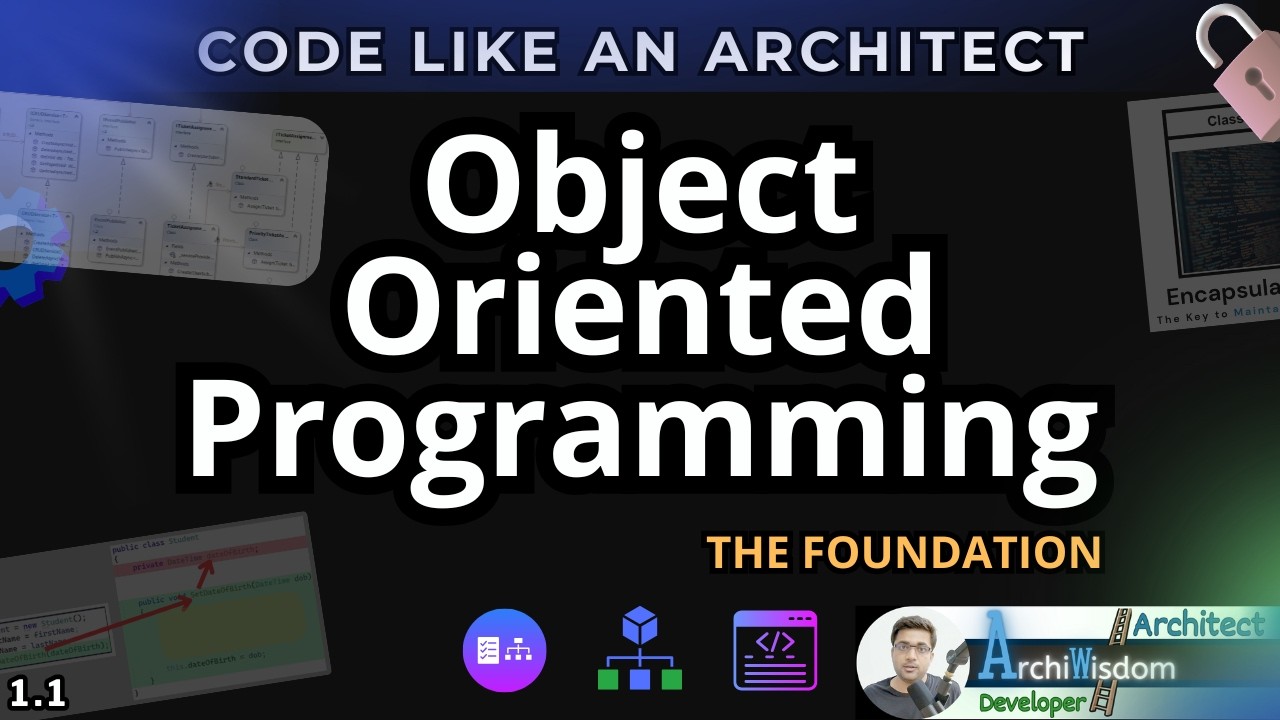 Object Oriented Programming: The Foundation | CLA 1.1 - YouTube