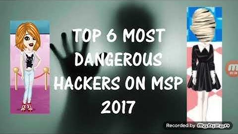 Top 10 mosr dangerous hackers on msp 2017-2018