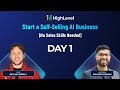 Day 1 Start A Self Selling AI Business No Sales Skills Needed With Declan O Reilly Day 1 Start A Self Selling AI Business No Sales Skills Needed With Declan O Reilly