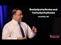 Bradydysrhythmias and Tachydysrhythmias | Heart Course ECG Workshop