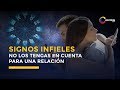 ¡Cuidado! Estos son los signos más infieles