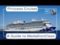 A guide to princess medallionclass for 2024 what it will actually be like