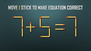 Move 1 Stick To Make Equation Correct- Matchstick Puzzle-4K