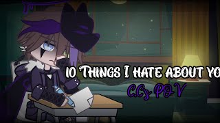 ||10 Things I Hate About You||× V ï x î e ×||C.C's POV||