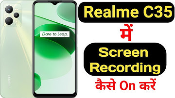 How to record screen in Realme C35 with audio || Realme C35 me screen recording kaise kare ||
