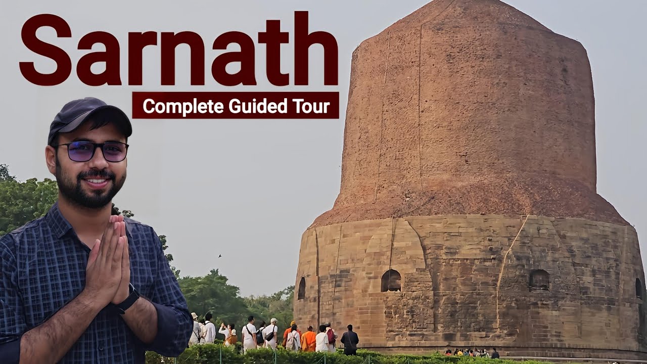 Sarnath | Sarnath Guided Tour with History | sarnath temple varanasi | sarnath buddha temple