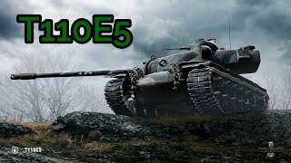 How to play WOT with T110E5