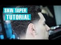 SKIN TAPER | HAIRCUT | FULL LENGTH TUTORIAL