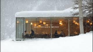 [playlist] Snowy forest café, rest seeping through the window | 13 Cozy Vocal Jazz Tunes