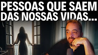 PESSOAS QUE SAEM DAS NOSSAS VIDAS... - e mais perguntas e respostas