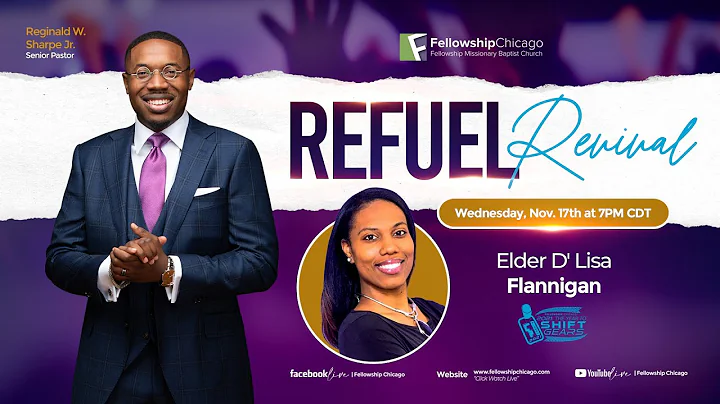 Refuel Revival Guest Speaker Elder D' Lisa Flannig...