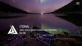 2WEI, Edda Hayes, Elena Westermann - Eternal