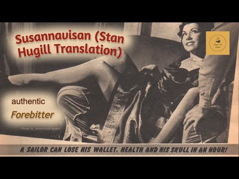 Susannavisan (Stan Hugill Translation) - Forebitter