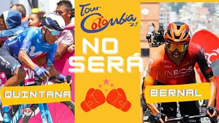 El Tour Colombia reta a EGAN Bernal y NAIRO Quintana