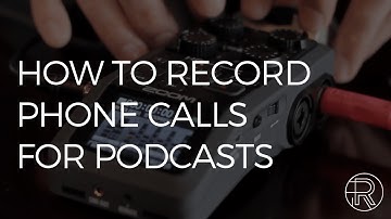 How to record a phone call for podcasting