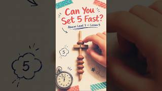 This Abacus Bead Combination Equals 5 Watch How #AbacusMath #Tutorial #Shorts