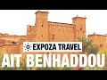 Ait Benhaddou (Morocco)Vacation Travel Video Guide