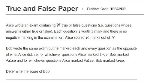 True and False Paper-CodeChef-Code Solution