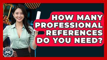How Many Professional References Do You Need? - Law School Prep Hub