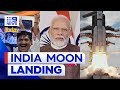 India makes history landing spacecraft on the moon  9 news australia