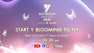 🔴Live! งานประกาศรางวัล Y ENTERTAIN AWARDS 2025