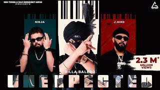 Unexpected (Kavallian) Billa Balero x Ninja x J. Hind | New Punjabi Song 2023 | Street Gang | Sky