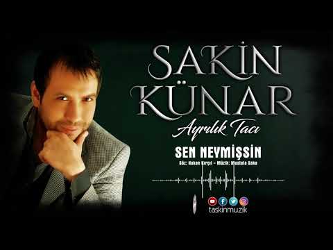 Sakin Künar  /  Sen Neymişsin