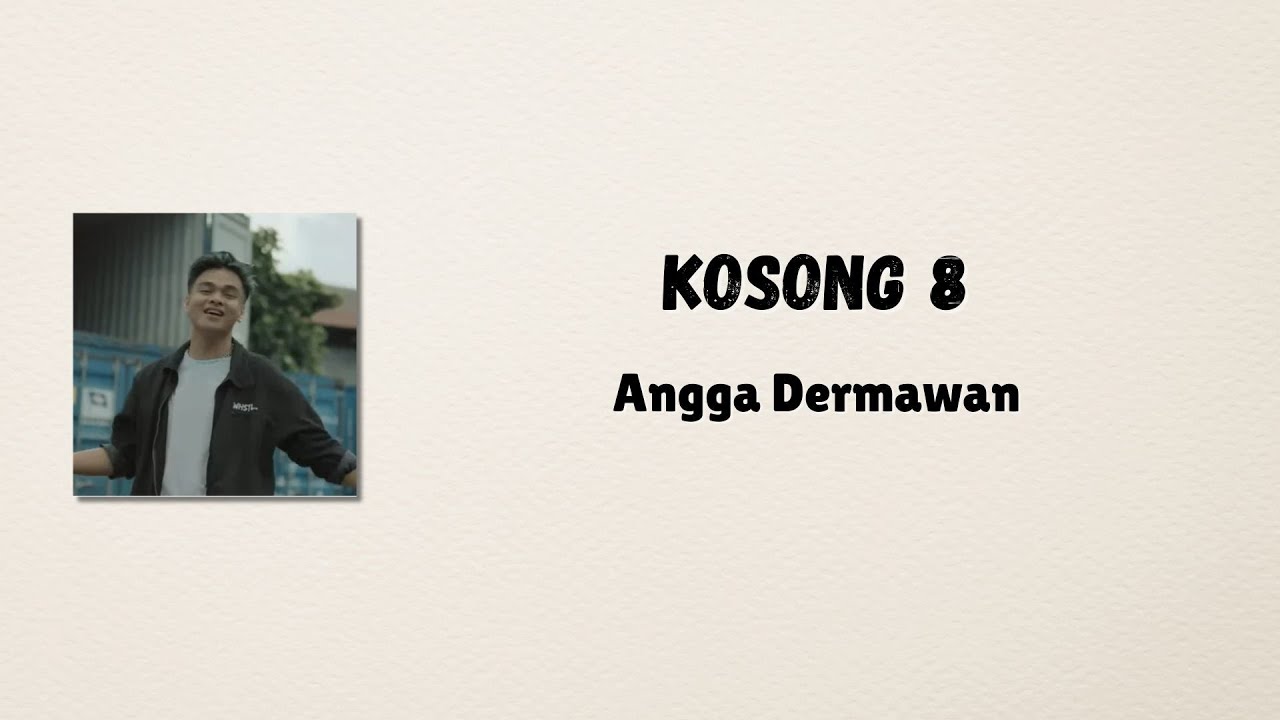 Kosong 8 - Angga Dermawan