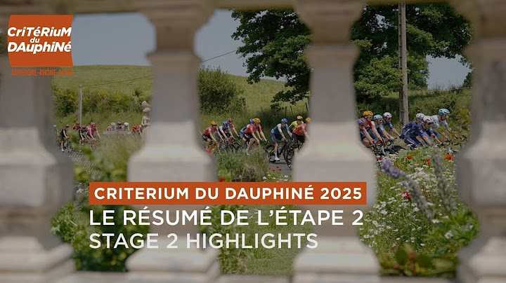 Critérium du Dauphiné 2025 - Highlights of Stage 2