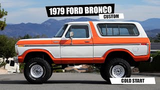 1979 Ford Bronco Custom - Cold Start