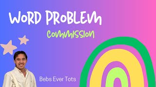 Word Problems related to Commission
