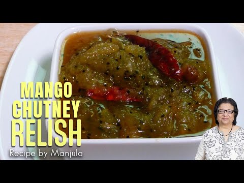 Mango Chutney (Relish),  Aam Ka Lacha by Manjula | Manjula
