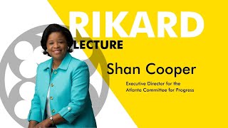 Spring Rikard Lecture Series: Shan Cooper, Executive Director for the Atlanta Committee for Progress