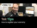 How to register your warranty | Tek Tips