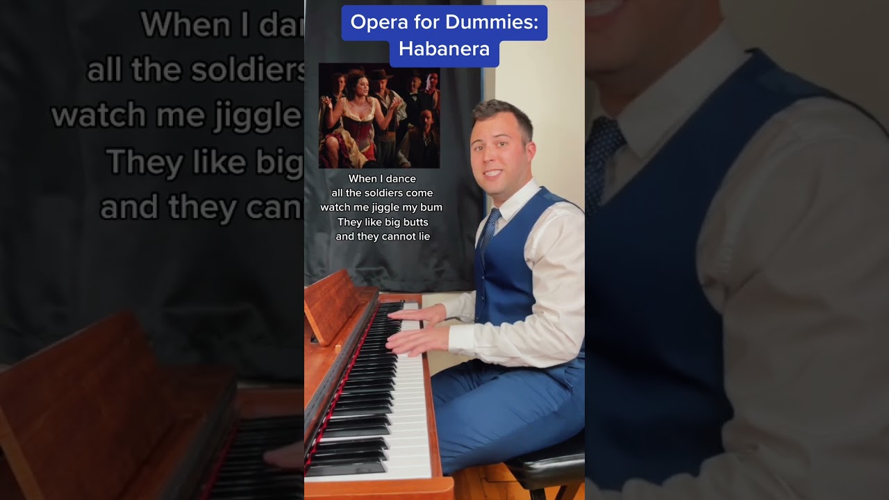 Opera for Dummies: “Habanera”