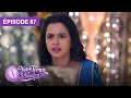 Notre Temps Viendra (Apna Time Bhi Aayega) - EP 87 - série doublée en français
