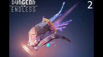 Dungeon of the ENDLESS - Run #9 - Part 2  (Easy)