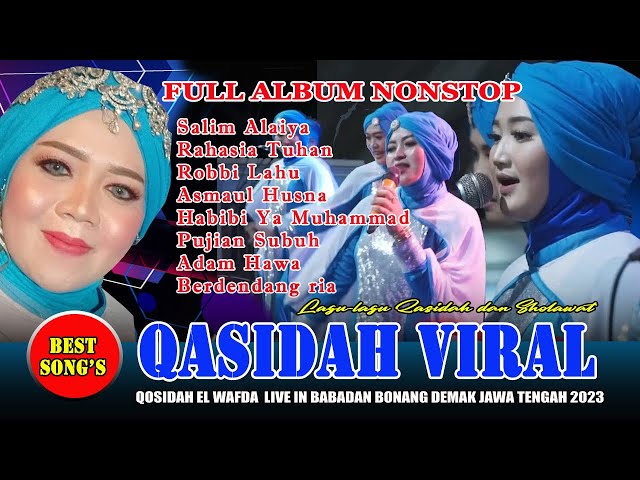 FULL ALBUM NONSTOP TERBARU QASIDAH VIRAL 2023 || EL WAFDA LIVE IN BABADAN BONANG DEMAK JAWA TENGAH class=