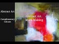 Abstract Art Mark Making #22 | Complementary Colours