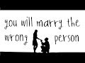 Tom Rosenthal - You Will Marry The Wrong Person (Lyrics)