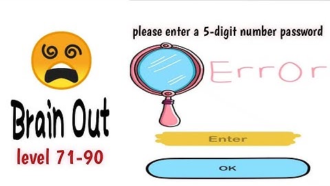 Brain Out level 71-90 (walkthrough solution)#4YouCenter