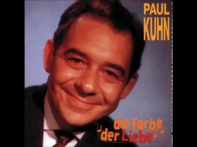 PAUL KUHN - DIE FARBE DER LIEBE