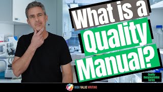 What is a Quality Manual?