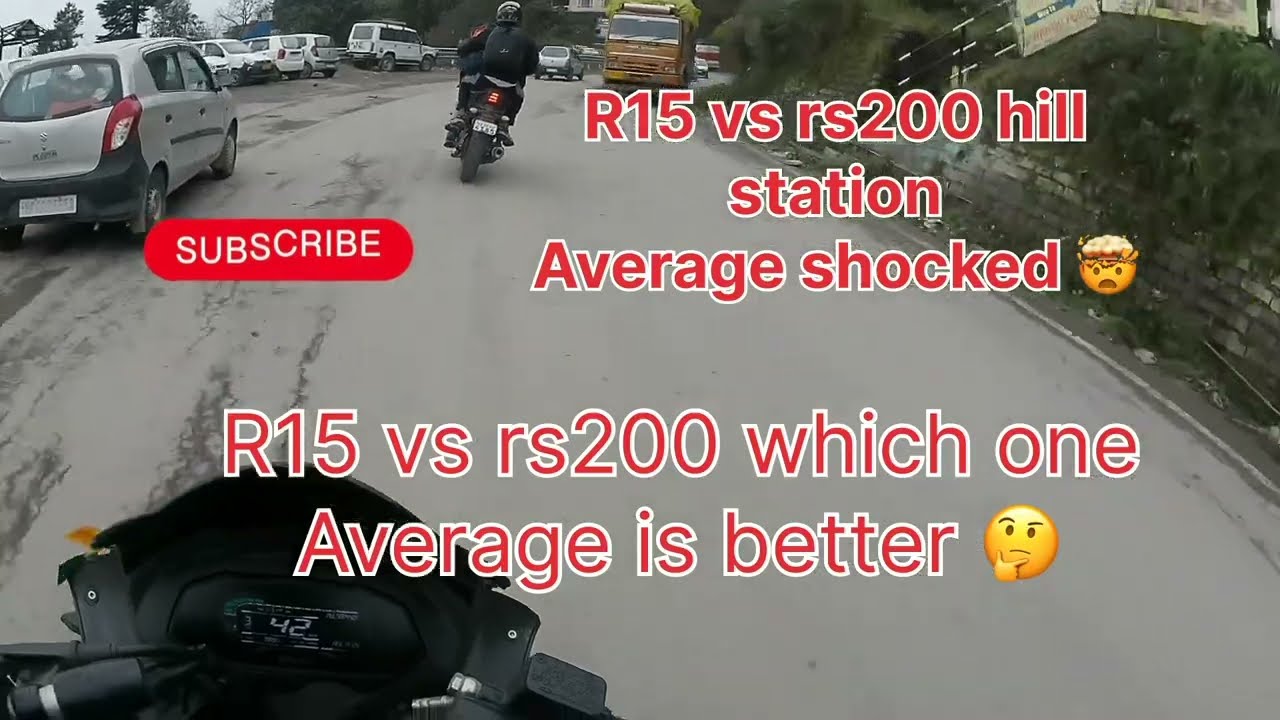 R15vs Rs200| r15vs rs200 average | r15 vs rs200 hill station condition |
