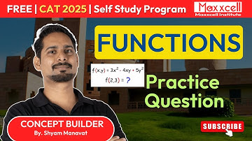 Functions | Practice Question | CAT-2025 self-preparation with Maxxcell #cat2025 #catstudy