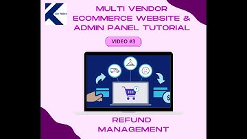 KC Tech Multi-Vendor E-Commerce Refund Request Tutorial(Part 3) | Admin Panel Guide In Nepali |